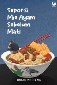 Image of Seporsi mie ayam sebelum mati