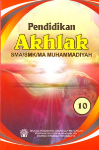 Pendidikan Akhlak X ( 2014 )
