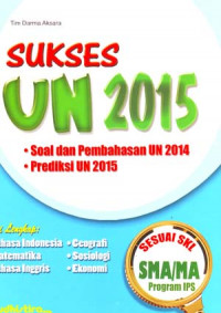 Sukses UN 2015 SMA/MA Program IPS
