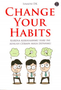 Change Your Habits