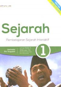 Sejarah 1 Pembelajaran Sejarah Interaktif Untuk Kelas X SMA Kelompok Peminatan Ilmu-Ilmu Sosial