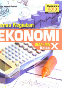 Lensa Kegiatan Ekonomi SMA/MA Kelas X