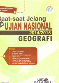 Saat-saat Jelang Pra Ujian Nasional Geografi Tahun Pelajaran 2014/2015 Untuk SMA/MA