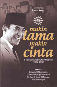 Makin lama makin cinta: setengah abad Muhammadiyah (1912-1962)