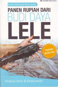 Seri Teknologi Tepat Guna: Panen Rupiah Dari Budi Daya Lele