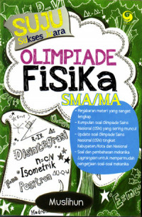 Suju ( Sukses Juara ) Olimpiade Fisika SMA/MA