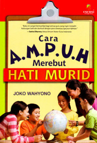 Cara ampuh merebut hati murid