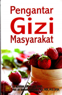 Pengantar Gizi Masyarakat