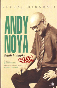 Andy Noya: Kisah Hidupku
