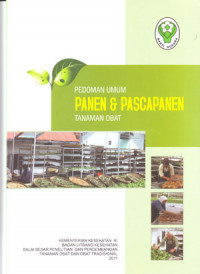 Pedoman Umum Panen & Pasca Panen Tanaman