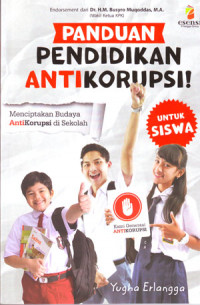 Panduan Pendidikan Anti Korupsi Untuk Siswa