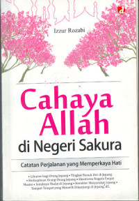 Cahaya Allah di Negeri Sakura