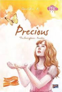 Precious: Terbangkan Asaku