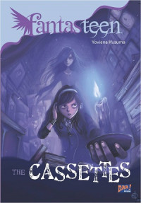 Fantasteen:The Cassetes