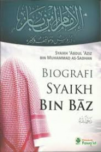 Biografi Syeikh bin Baz