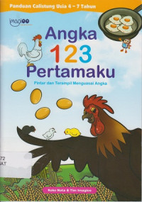 Angka 123 Pertamaku: Pintar dan Terampil menguasai Angka