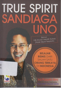 True Spirit Sandiaga Uno