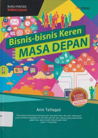 Bisnis-Bisnis Karena Masa Depan