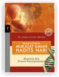 Ensiklopedia Mukjizat Ilmiah Hadits Nabi Jilid 1