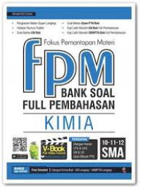 Fokus pemantapan materi: Bank soal full pembahasan Kimia SMA 10, 11, 12