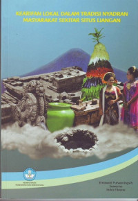 Kearifan lokal dalam tradisi nyadran masyarakat sekitar situs Liangan