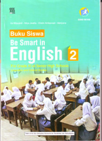 Be Smart In English 2 For Grade XI At Senior High Schools