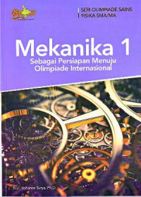 Mekanika 1: Sebagai Persipan Menuju Olimpiade Internasional