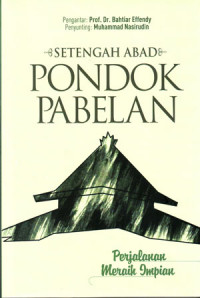 Setengah Abad Pondok Pabelan: Perjalanan Meraih Mimpi