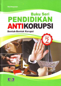 Buku Seri Pendidikan Antikorupsi Jilid 2