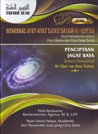 Mengenal Ayat -Ayat Sains: Hasil Kolaborasi Antara Para Ulama dan Para Pakar Sains 7