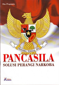 Pancasila Solusi Perangi Narkoba