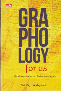 Graphology For Us: Kenali Kepribadian Dari Anda Dan Orang Lain