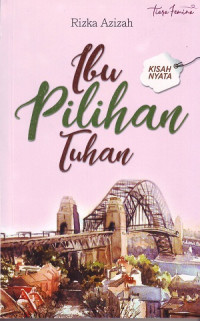 Ibu Pilihan Tuhan