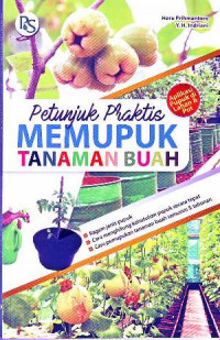Petunjuk Praktis Memupuk Tanaman Buah
