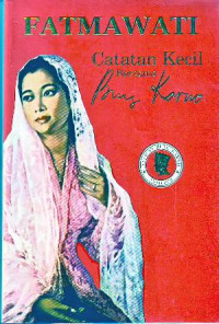 Fatmawati Catatan Kecil Bersama Bung Karno