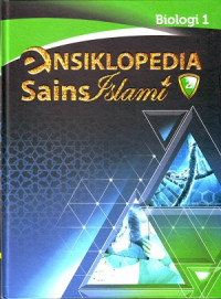 Ensiklopedia Sains Islami: Biologi 1 Jilid 2