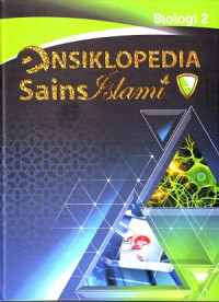 Ensiklopedia Sains Islami: Biologi 2 Jilid 3