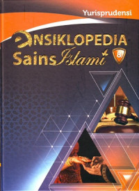 Ensiklopedia Sains Islami: Yurisprudensi Jilid 8