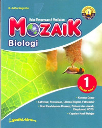 Buku Pengayaan & Penilaian: Mozaik Biologi Jilid 1 SMA/MA Kelas X