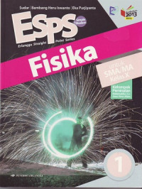 ESPS & Simple Modern: Fisika 1 Untuk SMA/MA Kelas X Kelompok Peminatan