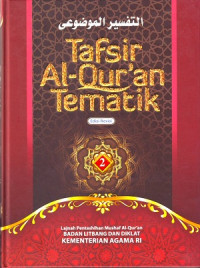 Tafsir Al-Qur'an Tematik Jilid 2 Edisi Revisi