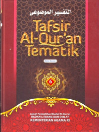 Tafsir Al-Qur'an Tematik Jilid 6 Edisi Revisi