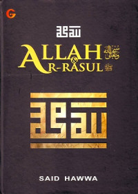 Allah SWT Dan Ar-Rasul SAW