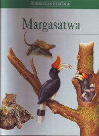 Indonesian Heritage: Margasatwa