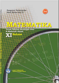 Matematika: Untuk Sekolah Menengah Atas dan Madrasah Aliyah Kelas XI Program Bahasa