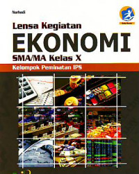 Lensa kegiatan Ekonomi SMA/MA kelas X