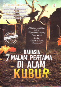 Rahasia 7 malam pertama di alam kubur