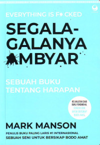 Segala-galanya ambyar: sebuah buku tentang harapan