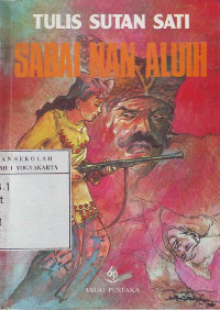 Sabai Nan Aluih : Cerita Minangkabau Lama (1990)