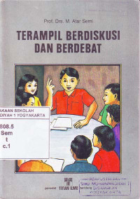 Terampil Berdiskusi dan Berdebat